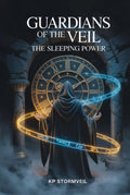 GUARDIANS OF THE VEIL:: THE SLEEPING POWER