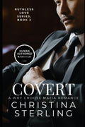 Covert: A Why Choose Mafia Romance (Ruthless Love Series)