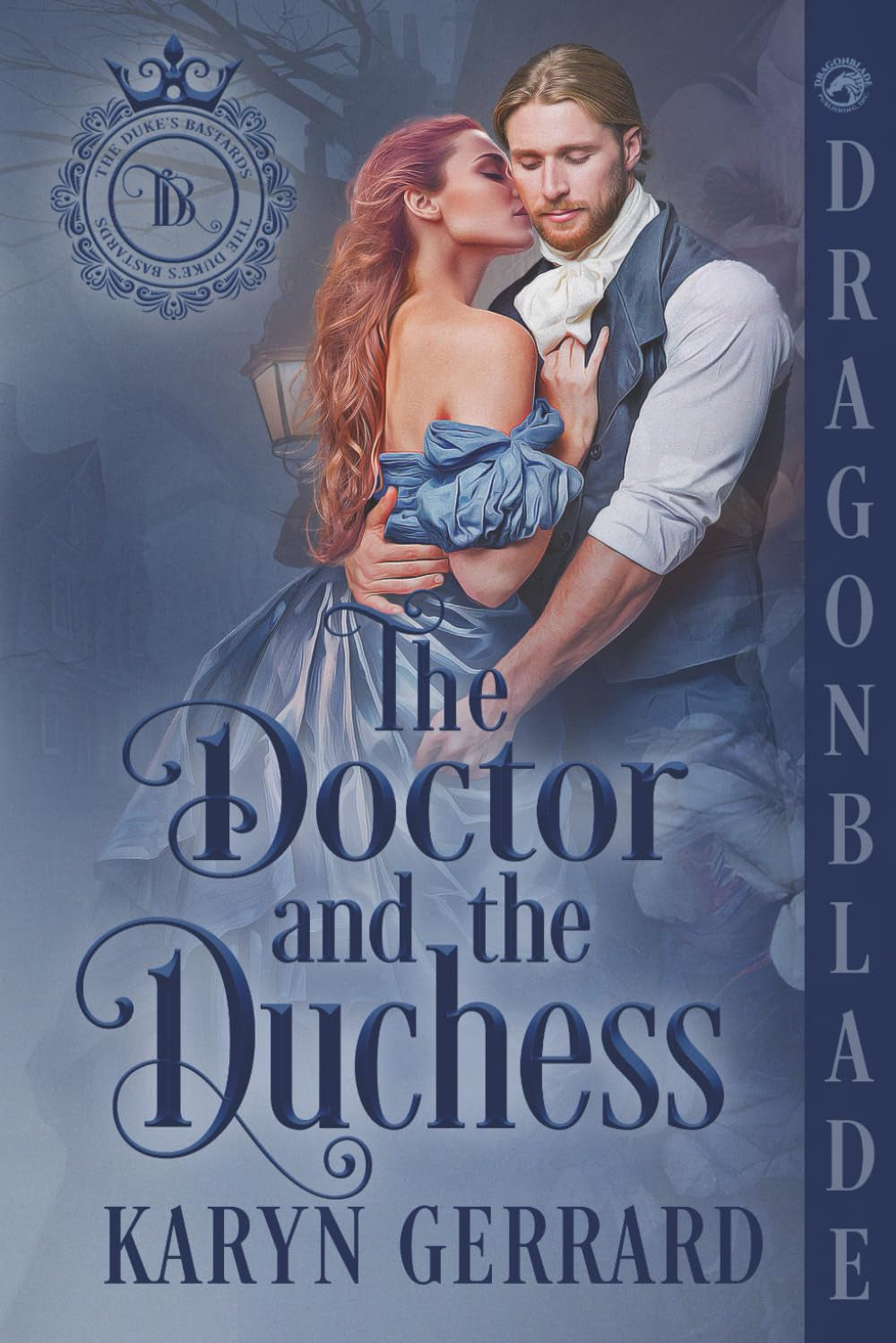 The Doctor and the Duchess: Victorian Historical Romance (The Duke’s Bastards)