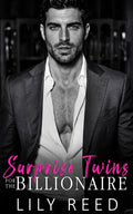 Surprise Twins for the Billionaire: A Second Chance Fake Relationship Romance (Irresistible Desires)