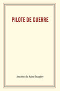 Pilote de guerre (French Edition)