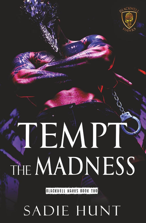 Tempt the Madness (Blackwell Hawks)