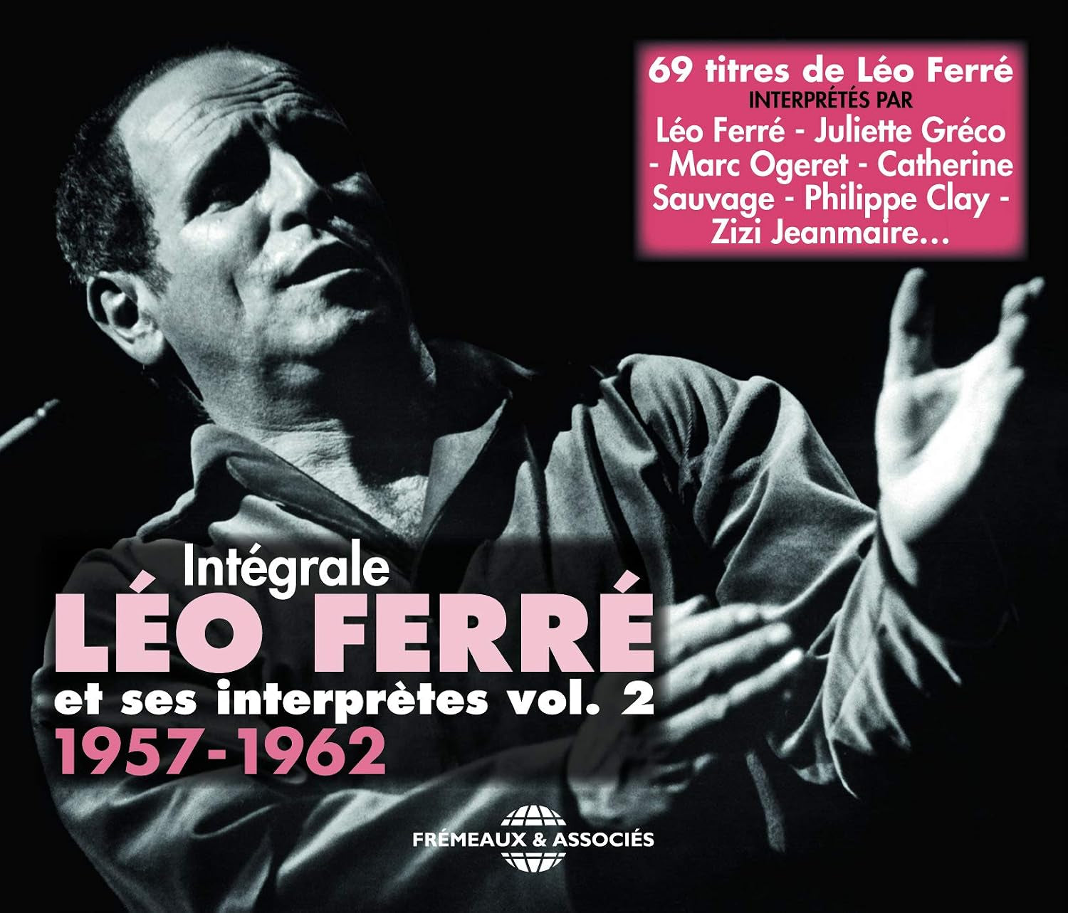 Integrale Leo Ferre Et Ses Interpretes Vol. 2