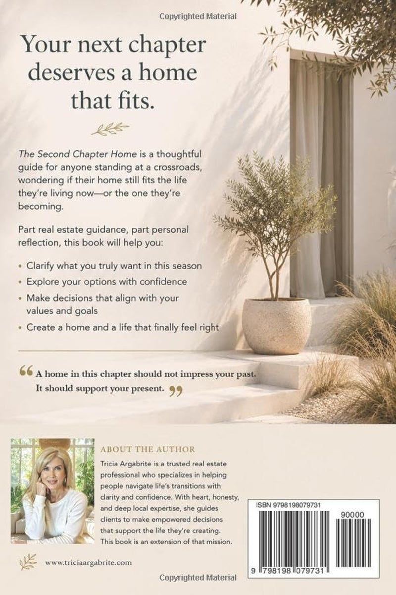 The Second Chapter Home: Real Estate, Reinvention, and Creating a Life That Finally Fits