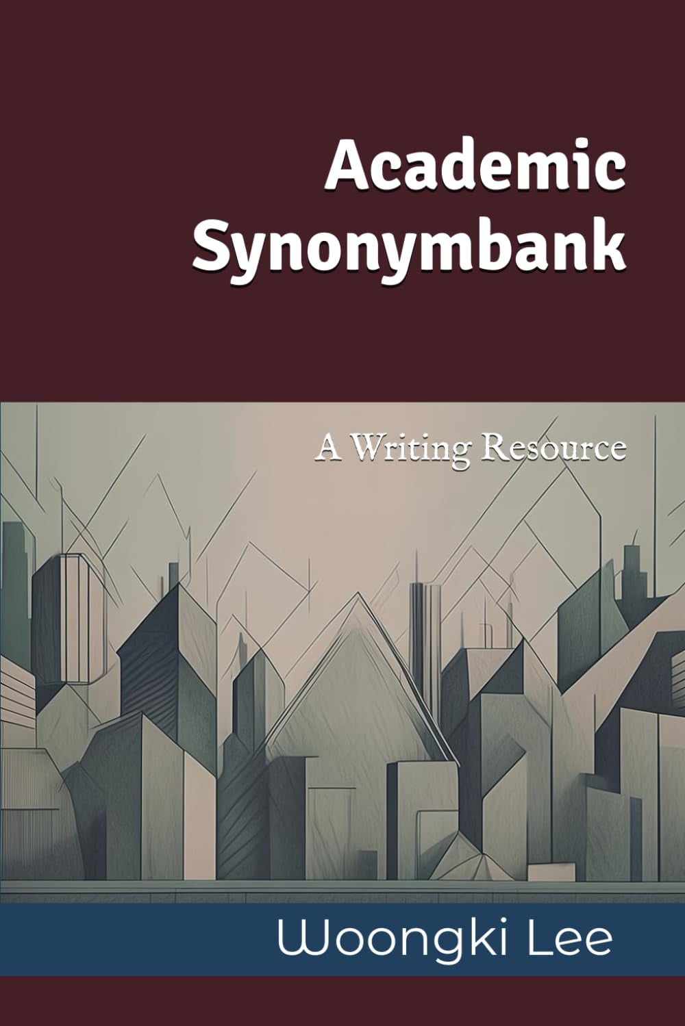 Academic Synonymbank: A Writing Resource