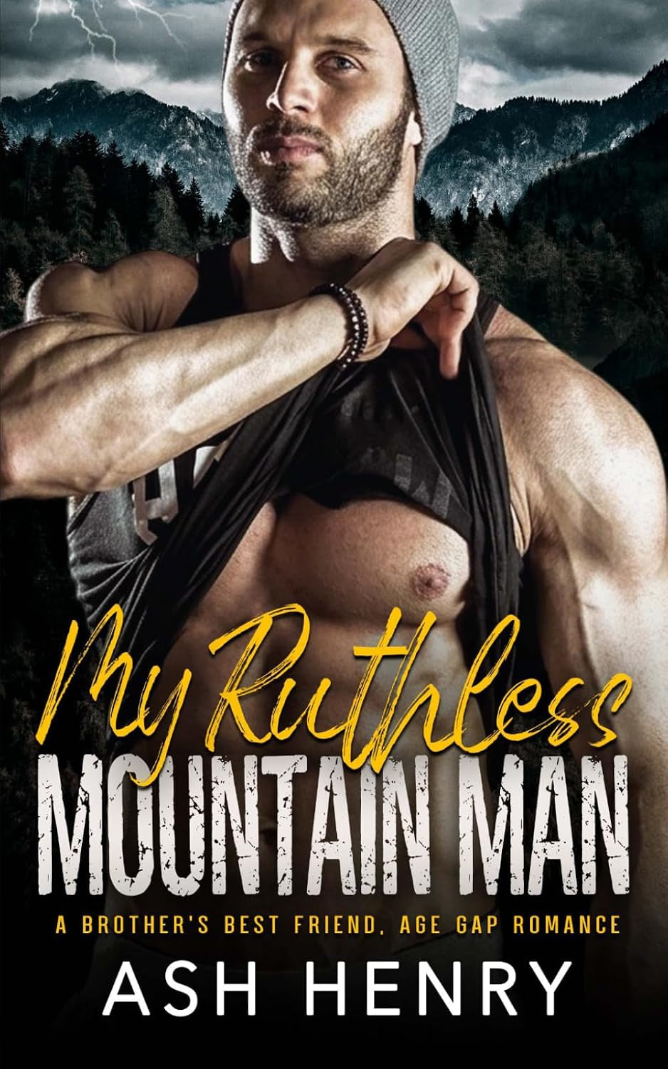 My Ruthless Mountain Man: A Brother's Best Friend, Age Gap Romance (Mountain Men of White Falls)