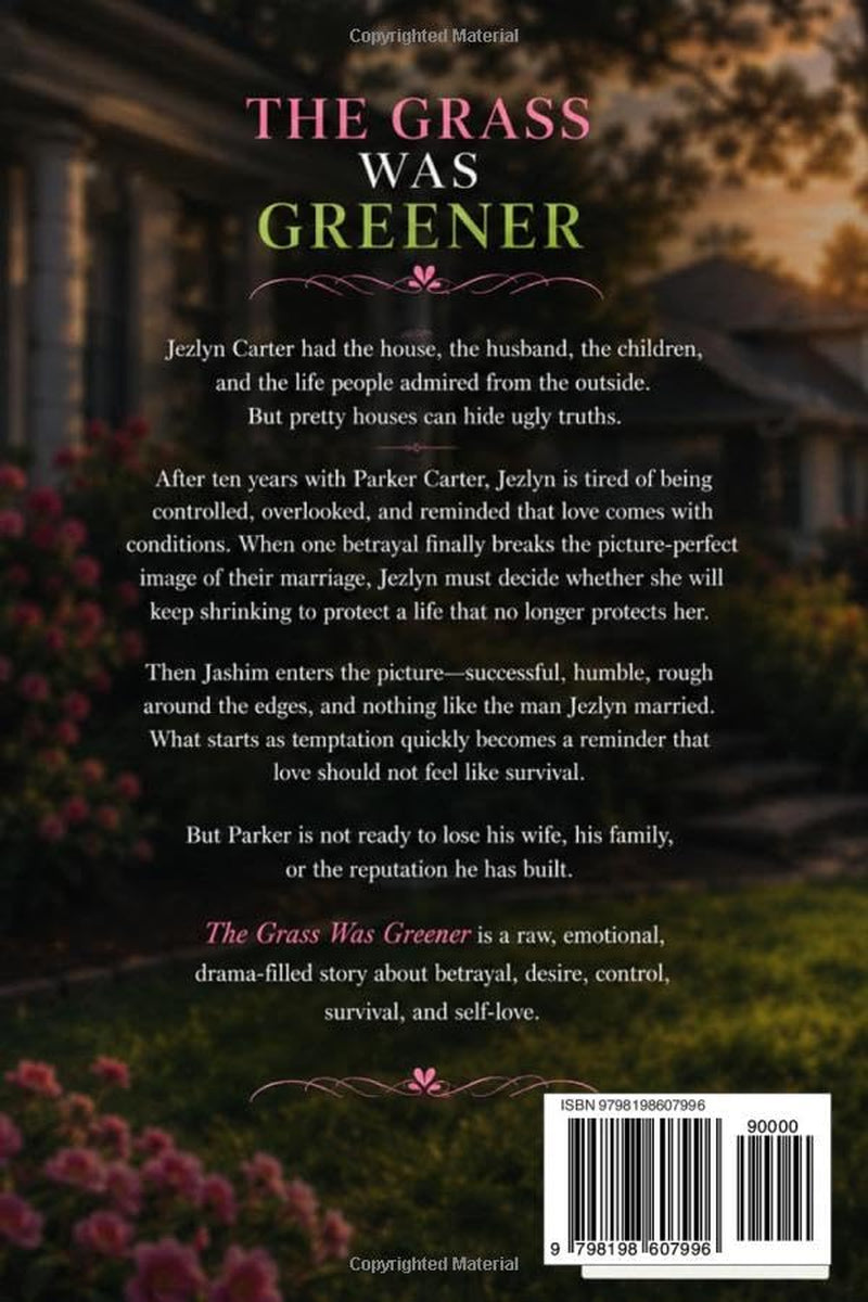 The Grass Was Greener