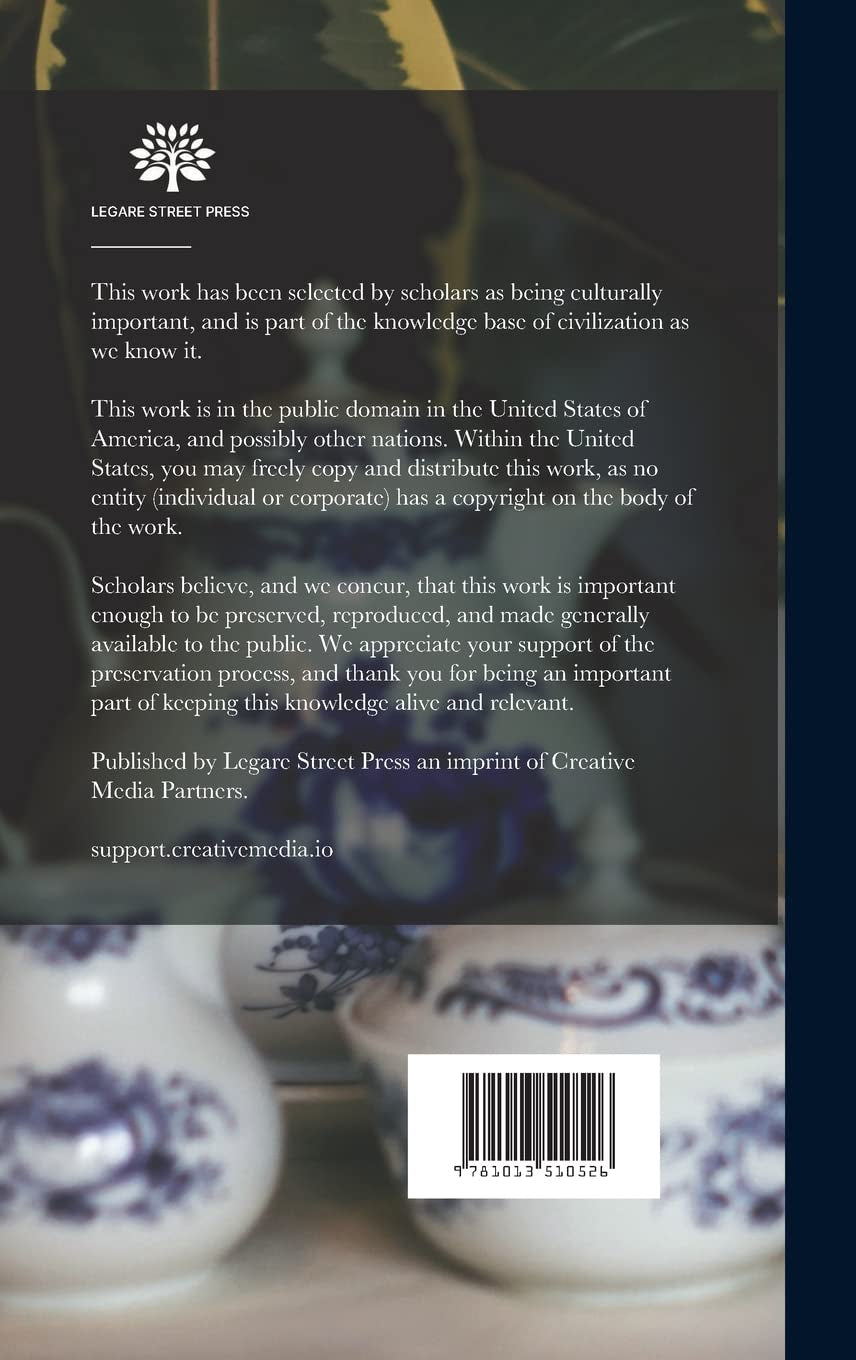 A Manual of Historic Ornament, Treating Upon the Evolution, Tradition, and Development of Architecture & the Applied Arts;