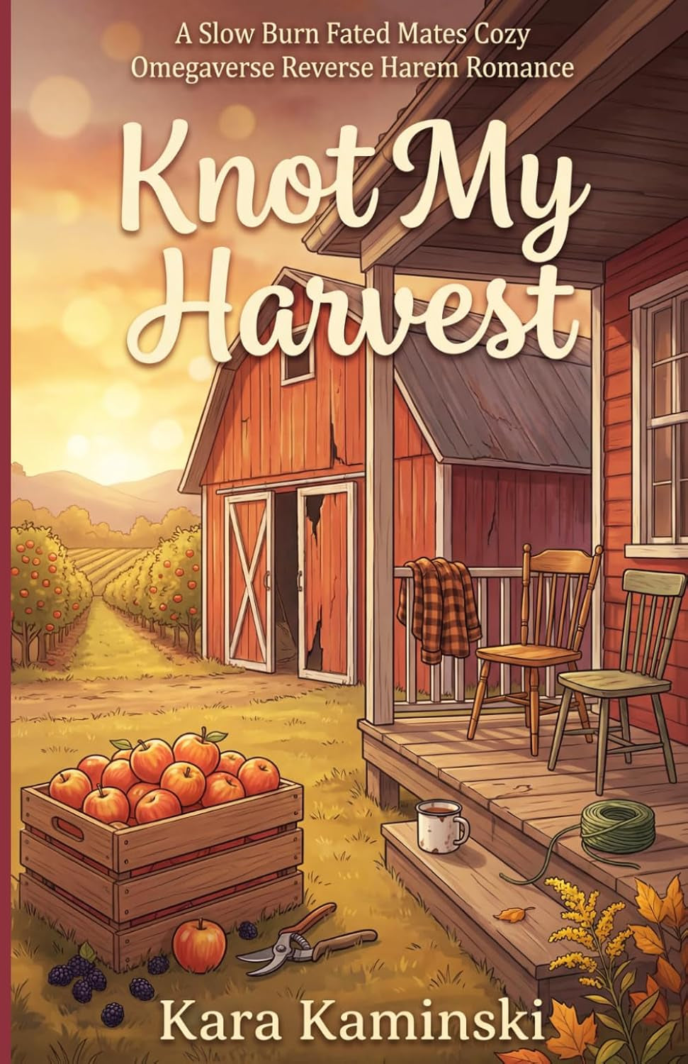 Knot My Harvest: A Slow Burn Fated Mates Cozy Omegaverse Reverse Harem Romance (Puckridge Omegaverse)