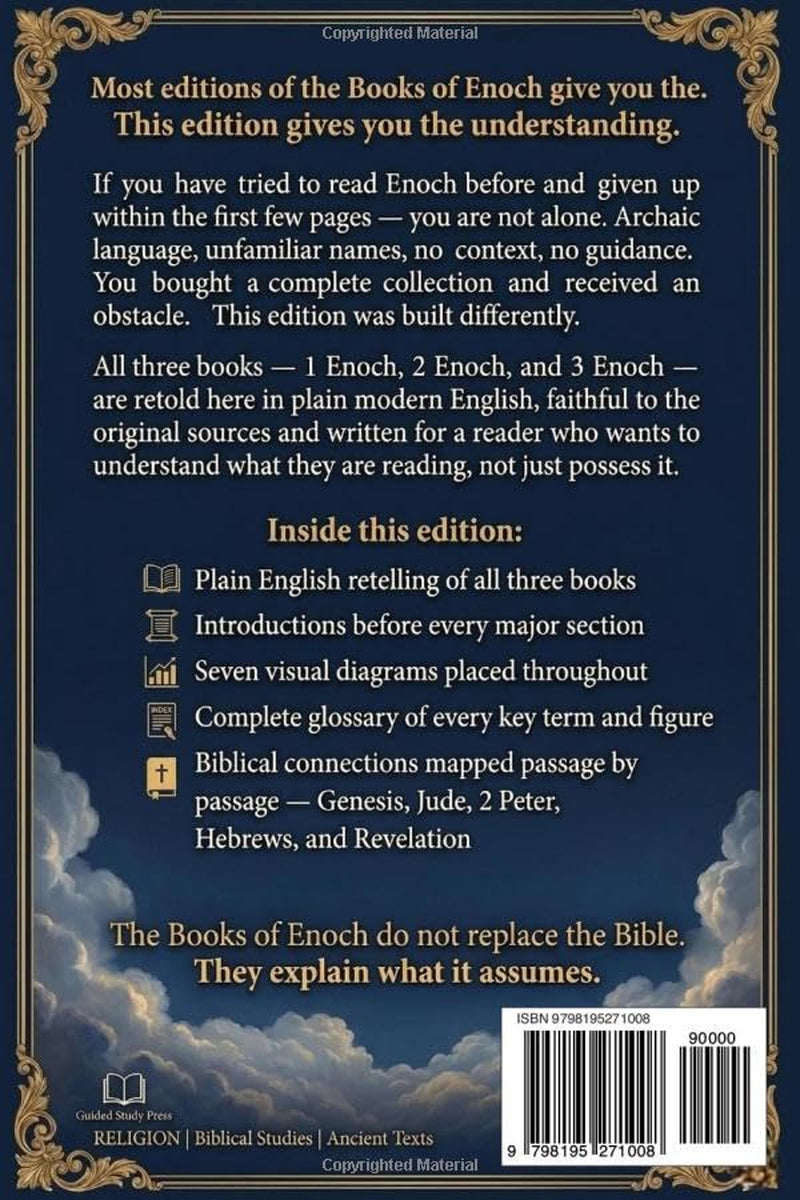 The Complete Books of Enoch: A Guided Study Edition — 1 Enoch, 2 Enoch & 3 Enoch in Plain English with Section Introductions, Visual Guides, Glossary, and Biblical Connections