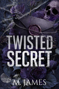 Twisted Secret: A Dark Stalker Romance