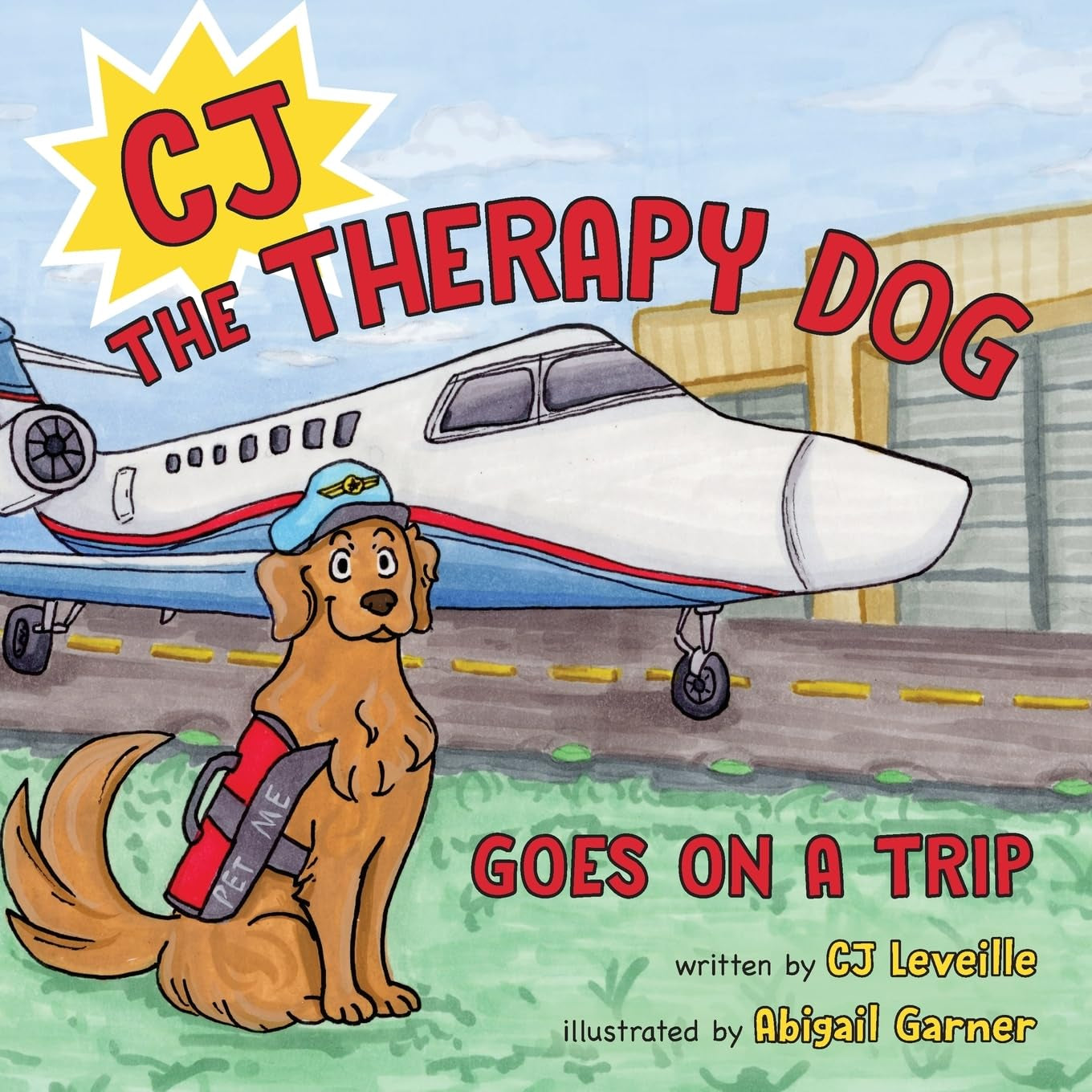CJ the Therapy Dog: Goes on a Trip
