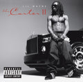 Tha Carter II Explicit Lyrics
