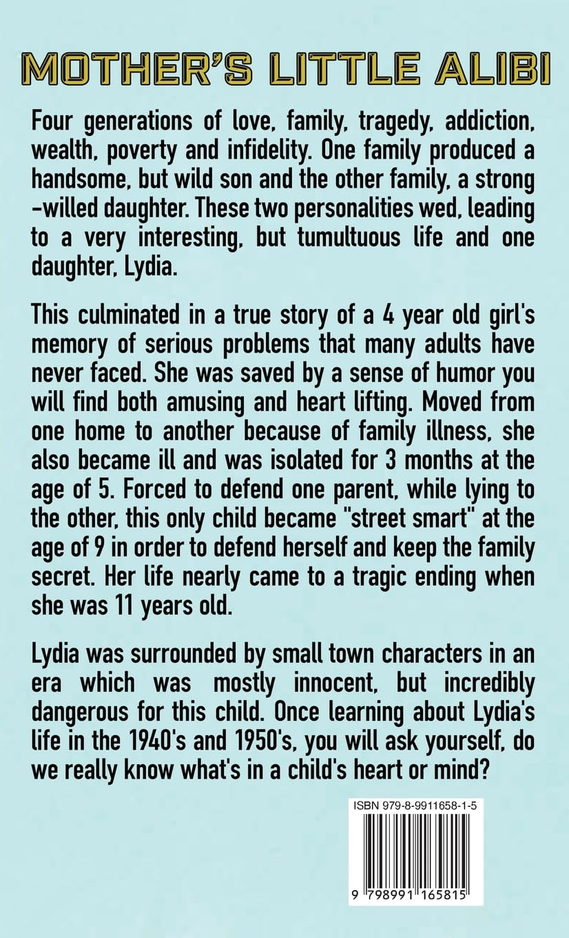 Mother's Little Alibi (Out of Mother's Shadow)