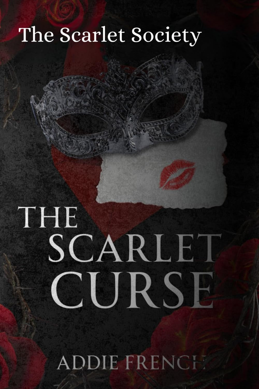 The Scarlet Curse: Book One of The Scarlet Society