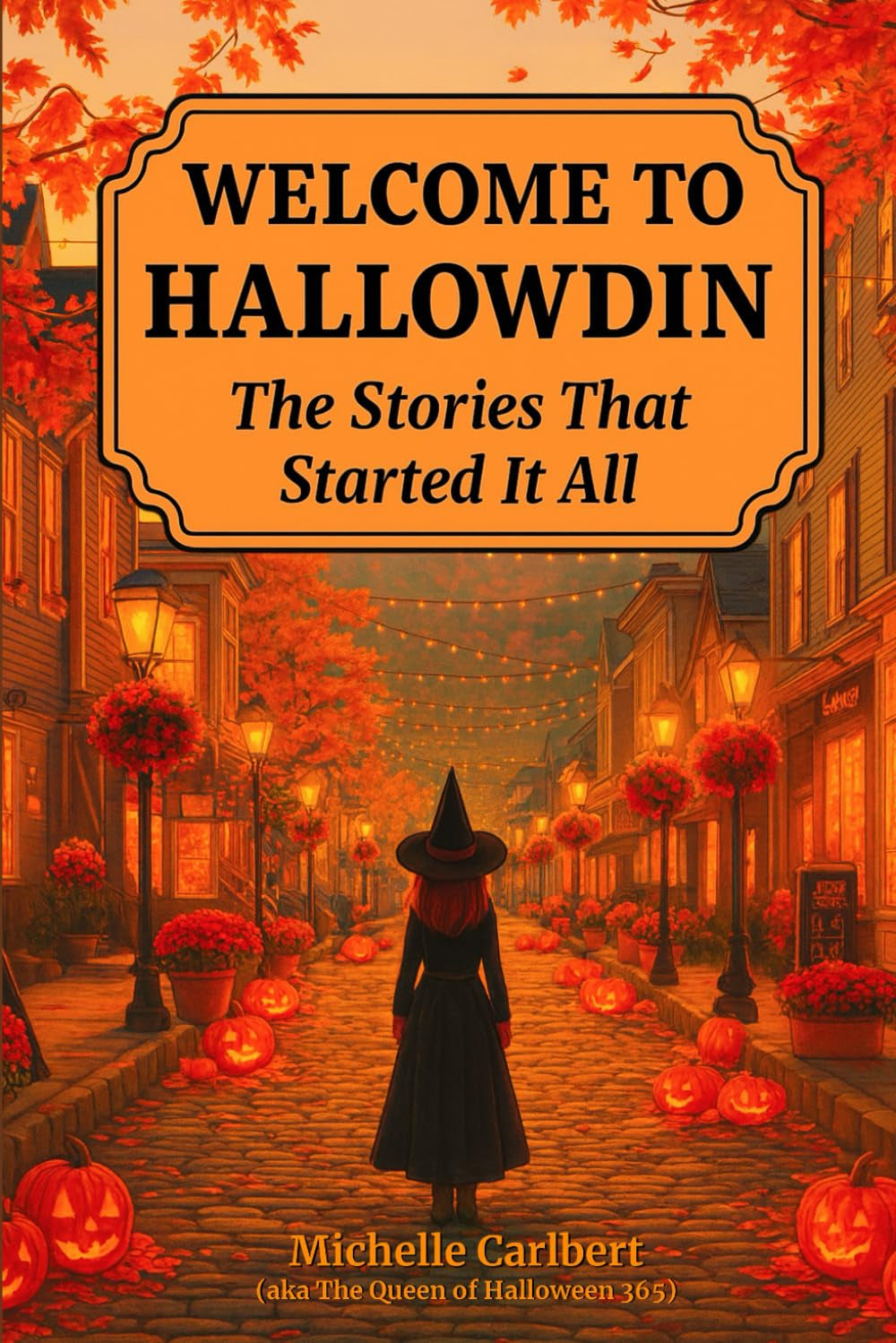 Welcome to Hallowdin: The Stories That Started It All