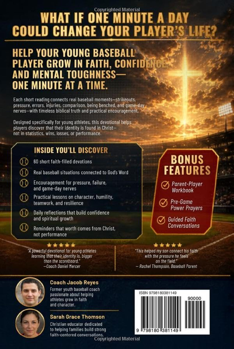 One Minute Daily Devotions for Young Baseball Players: 60 Faith-Fueled Devotionals to Build Confidence, Mental Toughness & Christ-Centered Purpose On and Off the Diamond