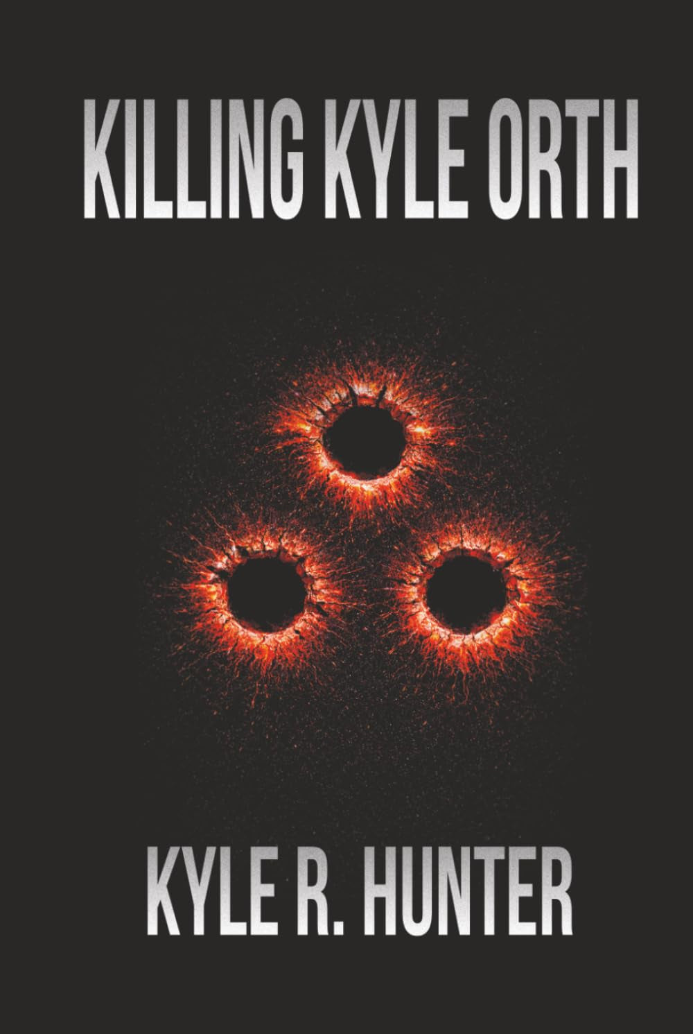 Killing Kyle Orth: The Death of a Criminal & Life of a New Man