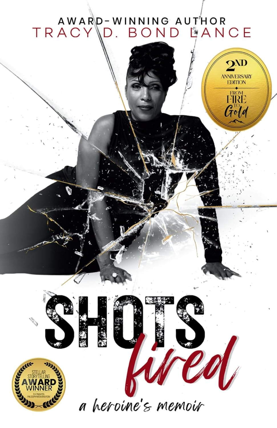 SHOTS Fired: A Heroine's Memoir
