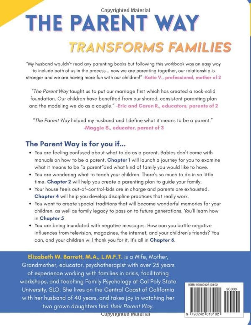 The Parent Way: Creating a Family for Life