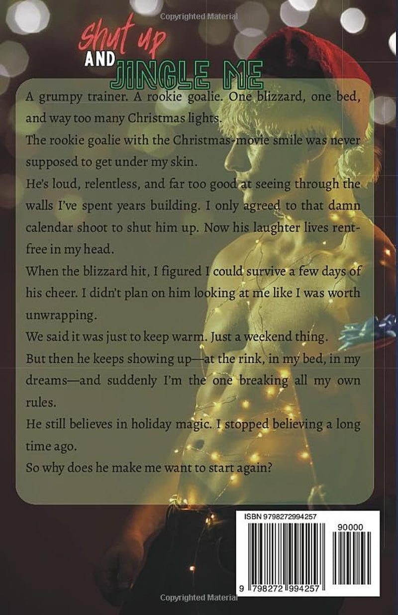Shut Up and Jingle Me: MM Sports Romance (Full Contact)