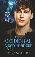 The Accidental Necromancer (The LOSA Files)