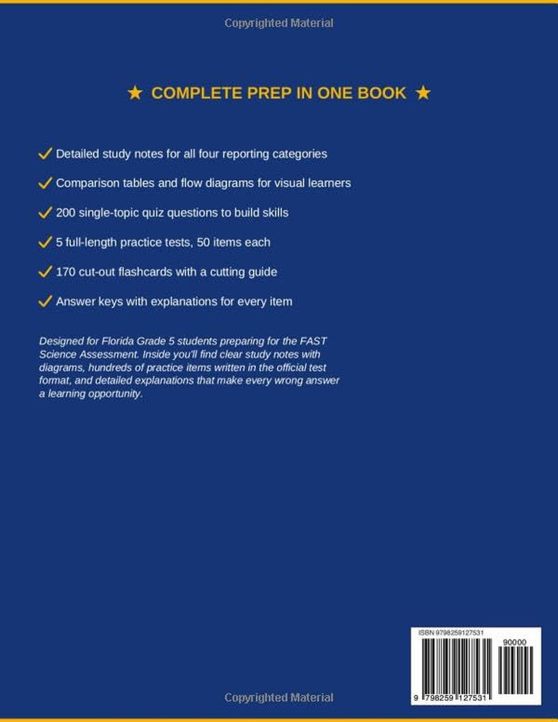 FAST Grade 5 Science Practice Workbook: 450+ Questions, 5 Full-Length Tests, and Complete Study Guide for the Florida Statewide Science Assessment