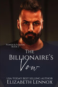The Billionaire's Vow (Power & Passion)
