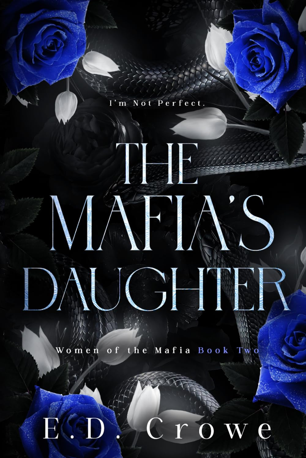 The Mafia's Daughter (The Women of the Mafia)