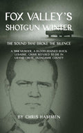 Fox Valley's Shotgun Winter