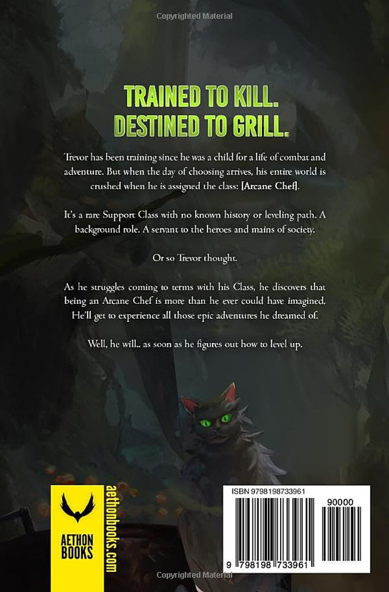 Arcane Chef: A LitRPG Adventure