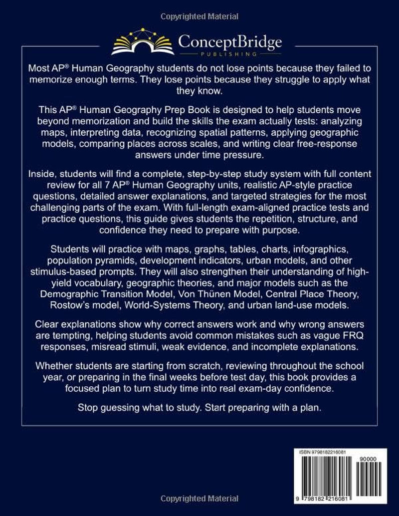 AP Human Geography Prep Book: The Complete and Up-to-Date Exam Prep to Ace the AP Human Geography Test. Full-Length Practice Tests, Step-by-Step Explanations, & Expert Tips