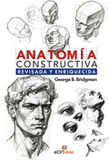 Anatomía Constructiva. Revisada y Enriquecida (Bridgman: Manuales de Dibujo Constructivo) (Spanish Edition)