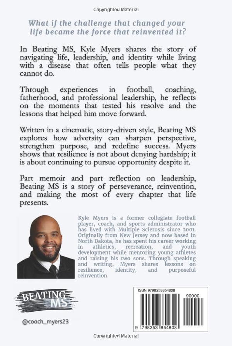 Beating MS: Lessons in Resilience, Reinvention, and Leadership