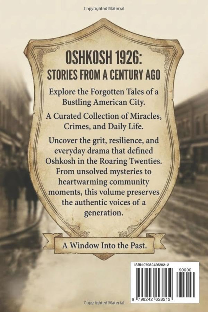 Oshkosh 1926: Stories from a Century Ago