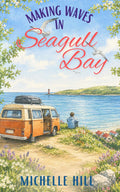 Making Waves in Seagull Bay