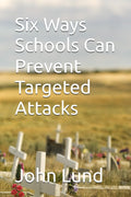 Six Ways Schools Can Prevent Targeted Attacks