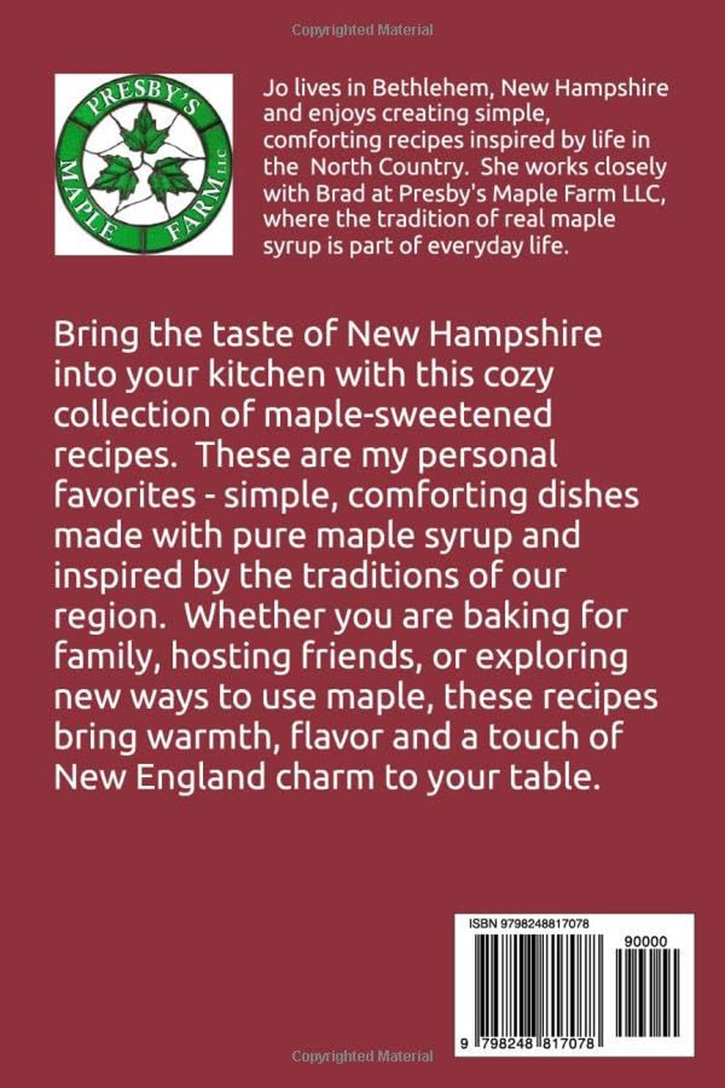 Jo's Favorite Maple Recipes: More than pancakes and waffles!