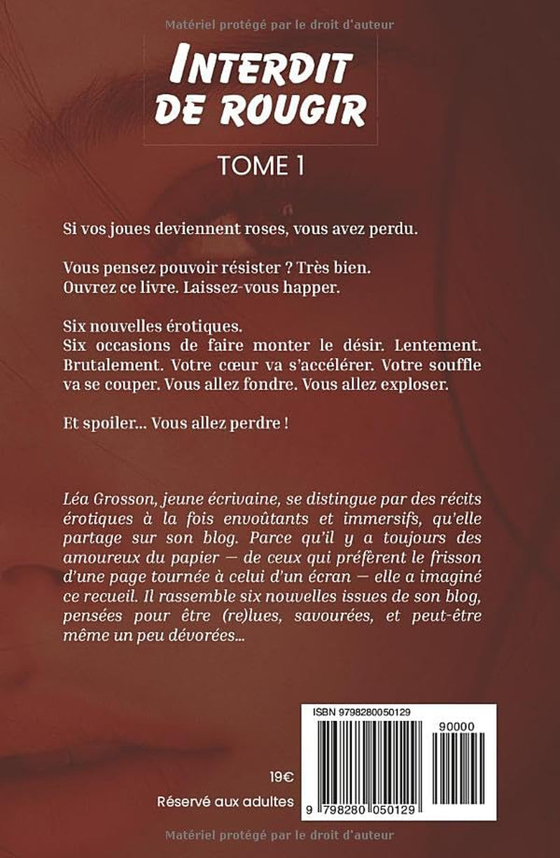 Interdit de rougir: Recueil de nouvelles érotiques - Tome 1 (French Edition)