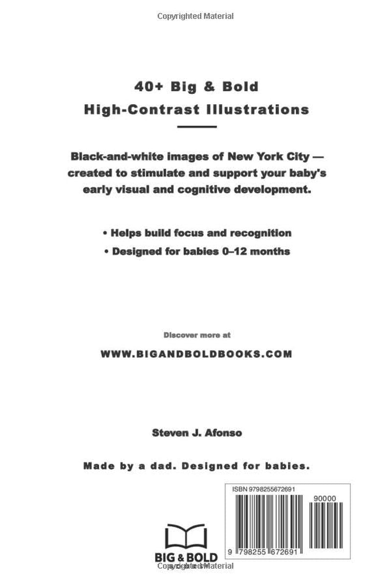 Big & Bold: New York City — High-contrast infant vision book, visual stimulation and sensory development for newborns to 12 months. Black and white ... NYC baby shower and baby welcome home gift.