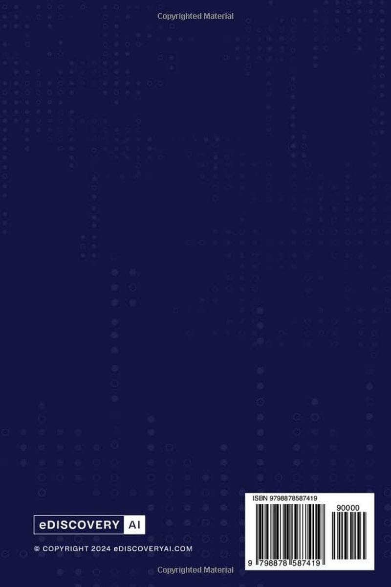 The Book on AI Doc Review: A Simple Guide to Understanding the Use of AI in eDiscovery