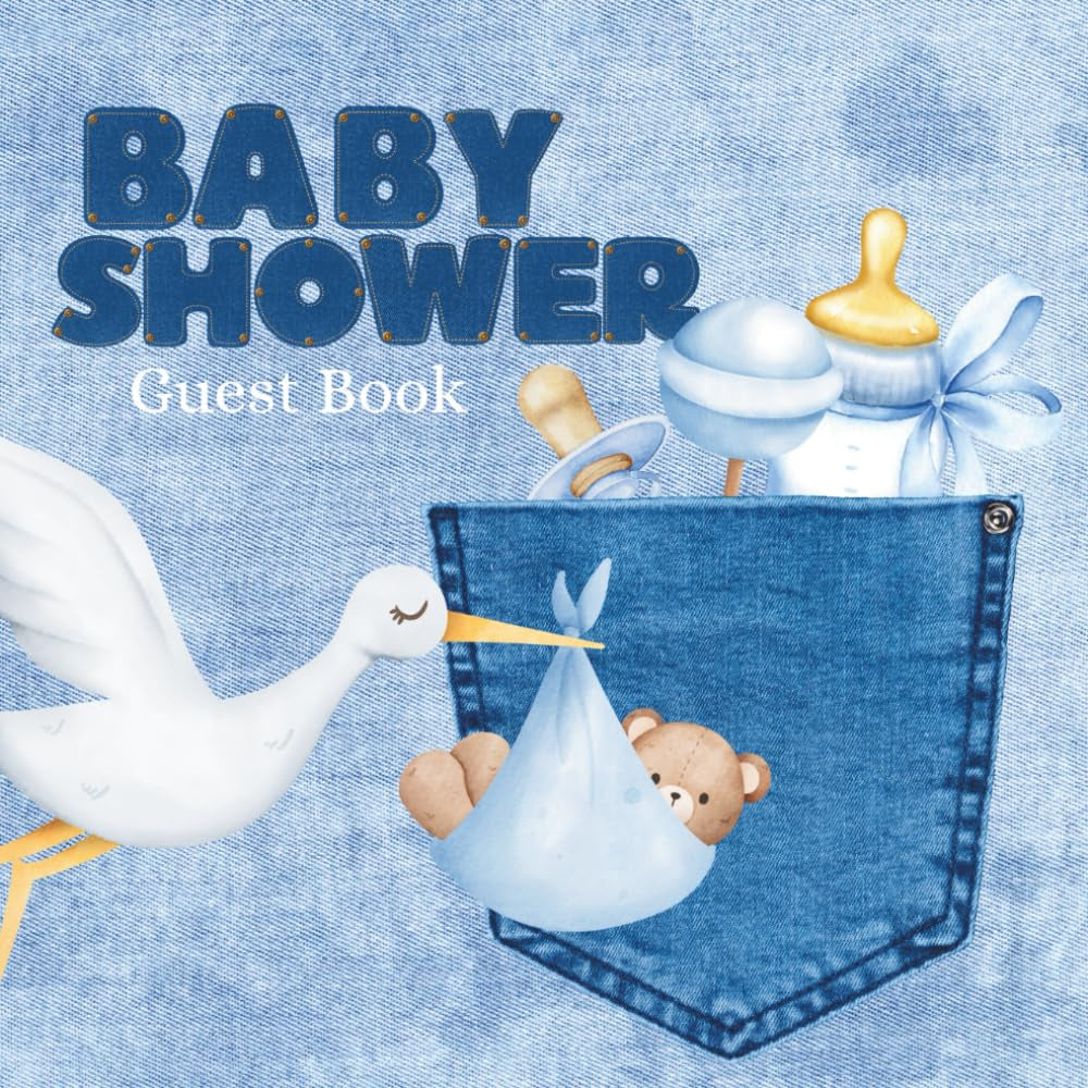 Baby Shower Guest Book: Denim Theme - Full Color Keepsake Book for Guests to Fill in