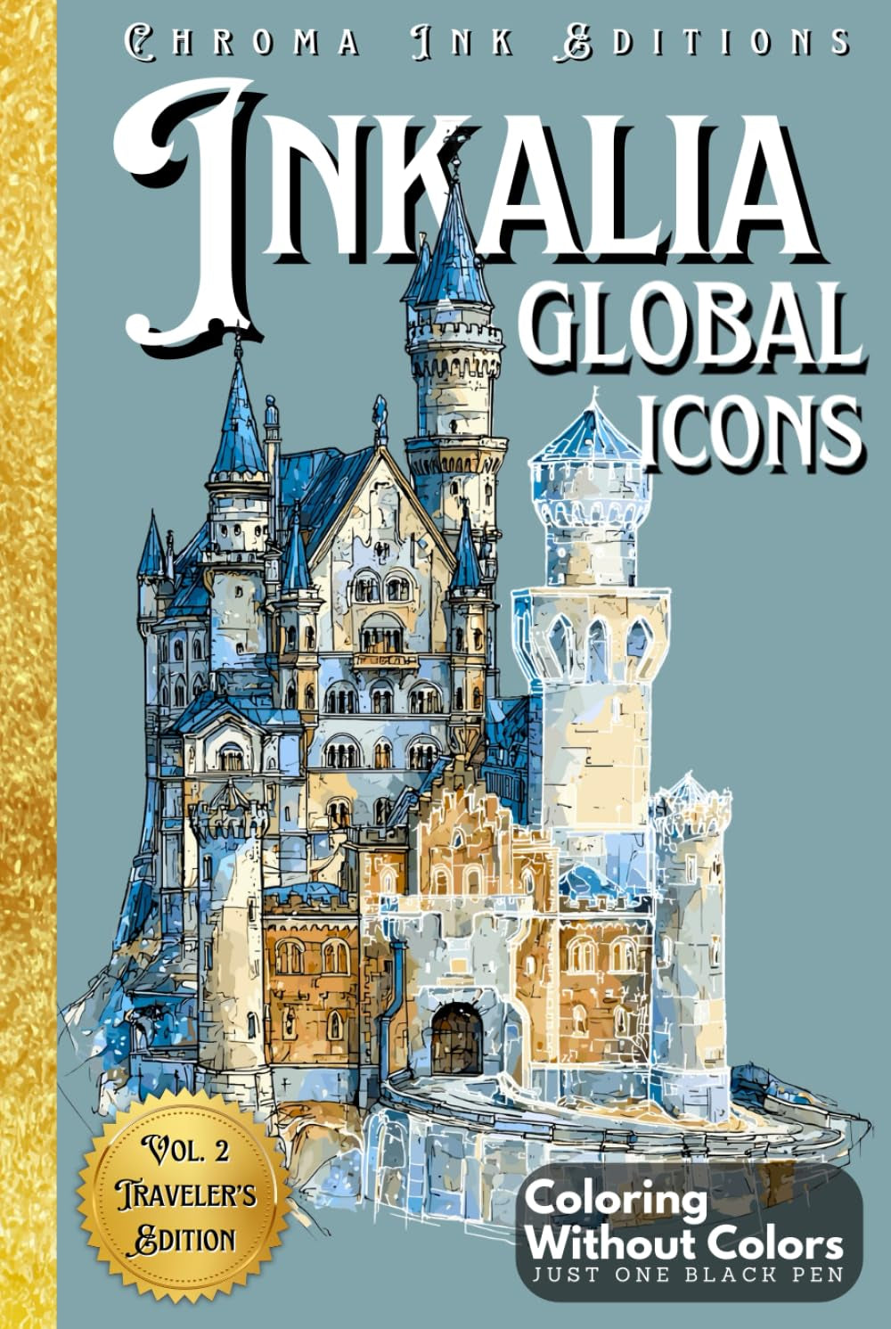 Inkalia: Global Icons – Reverse Ink Tracing Coloring Book for Adults & Teens: Trace 37 World Landmarks Using Just One Black Pen – A Travel-Sized ... Movement (Inkalia: Trace, Travel & Share)