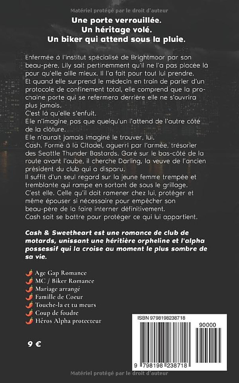 Cash & Sweetheart: Une MC romance coup de foudre, age gap, mariage arrangé (Thunder Bastards MC - Seattle (VF)) (French Edition)