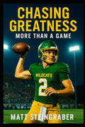Chasing Greatness: More Than A Game