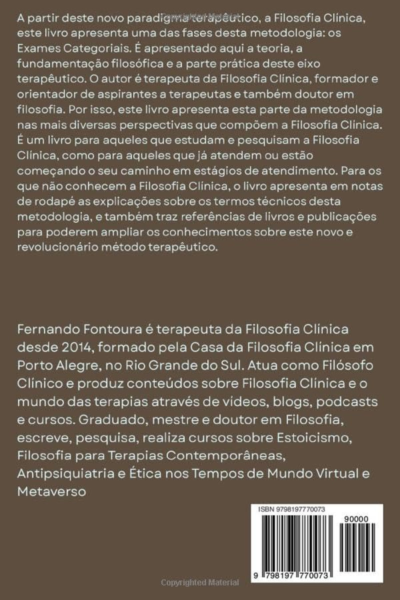 EXAMES CATEGORIAIS EM FILOSOFIA CLÍNICA: FUNDAMENTOS FILOSÓFICOS E PRÁTICA (Escafandrista Filosófico) (Portuguese Edition)