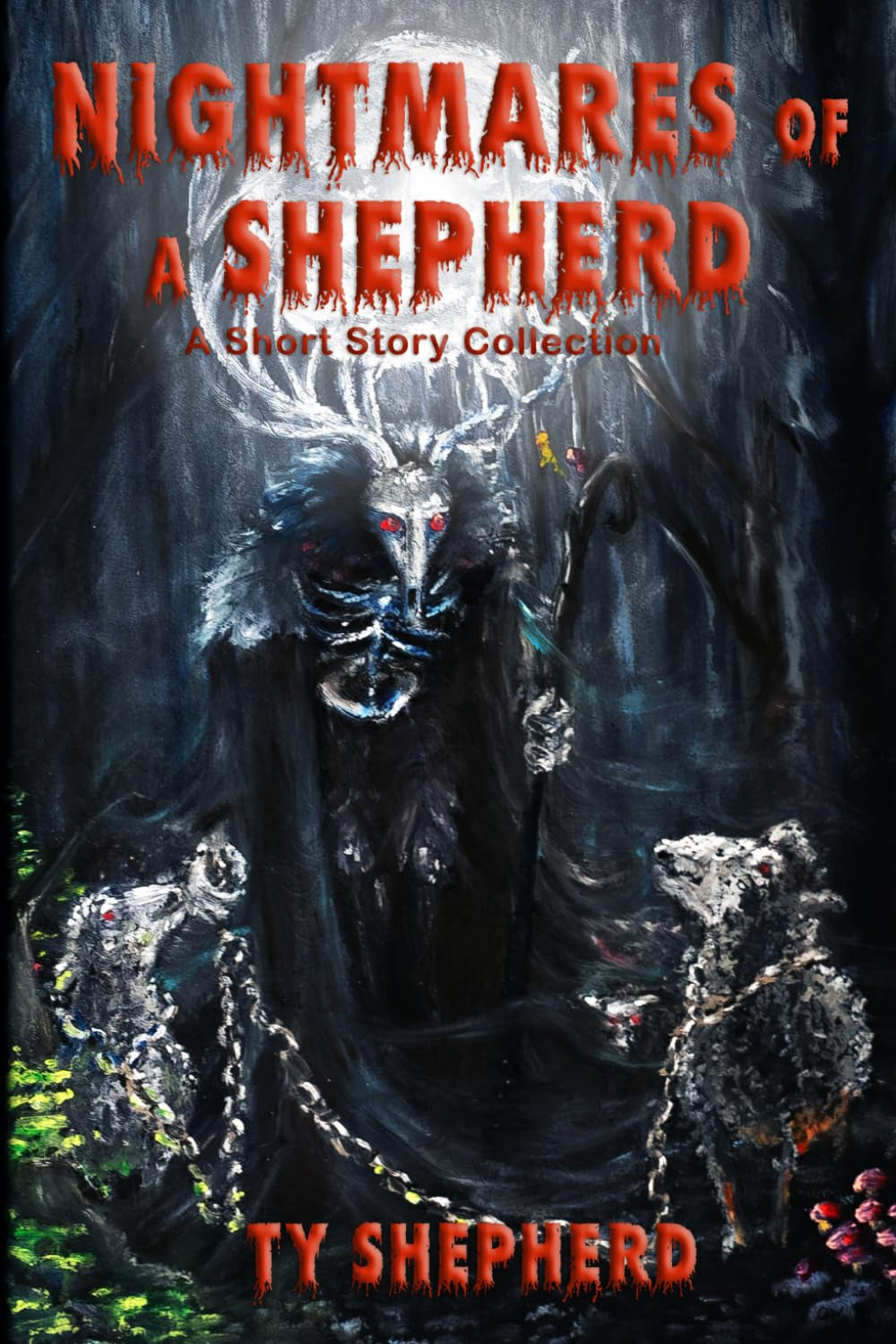 Nightmares of a Shepherd: A Short Story Collection