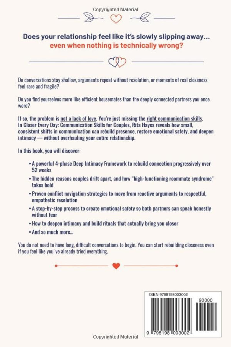 Closer Every Day: Communication Skills for Couples: 52 Weekly Strategies to Prevent Stagnation, Deepen Intimacy, and Build an Unbreakable Bond (Healthy Relationships Book 3)