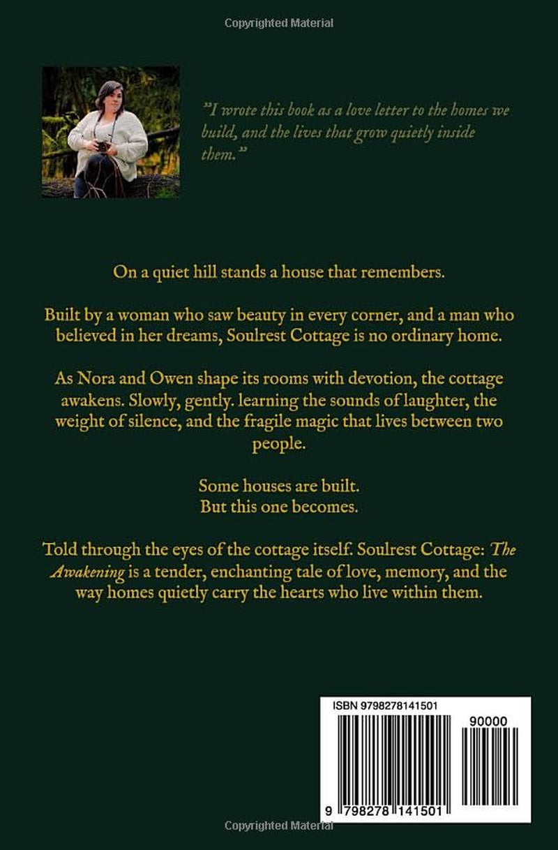 Soulrest Cottage: The Awakening (The Lives Of Soulrest)
