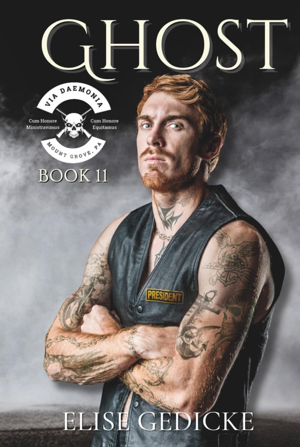 Ghost: VDMC Book 11 (Via Daemonia Motorcycle Club)